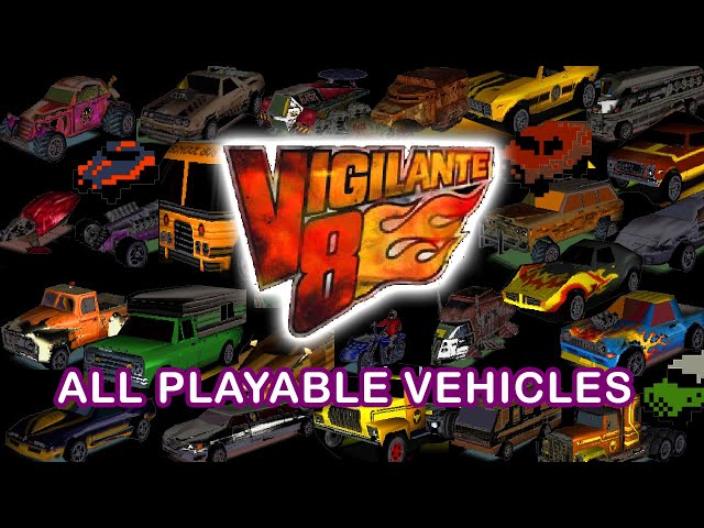Vigilante 8 (Series): All Playable Vehicles