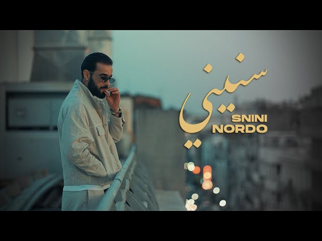 NORDO - Snini (Official Music Video) | سنيني