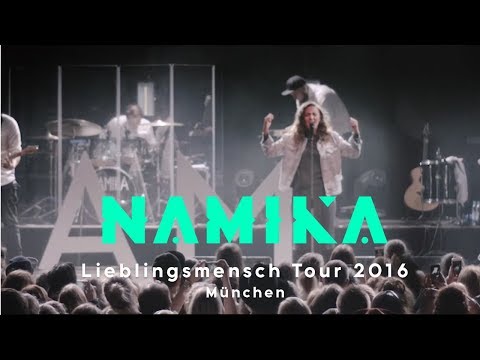 NAMIKA | Lieblingsmensch Tour 2016 /// Dokumentationen