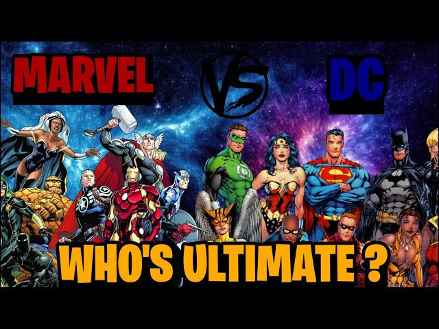 MARVEL vs DC : Comparison Of The Ultimate !!