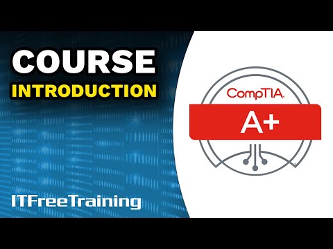 CompTIA 220-1101 A+ Training Course
