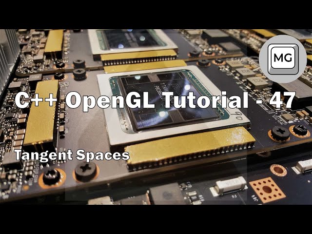 C++ OpenGL Tutorial - 47 - Tangent Spaces (Normal Mapping 2)