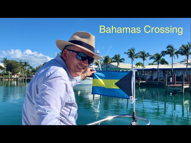 Great Loop #71 Bahamas Crossing