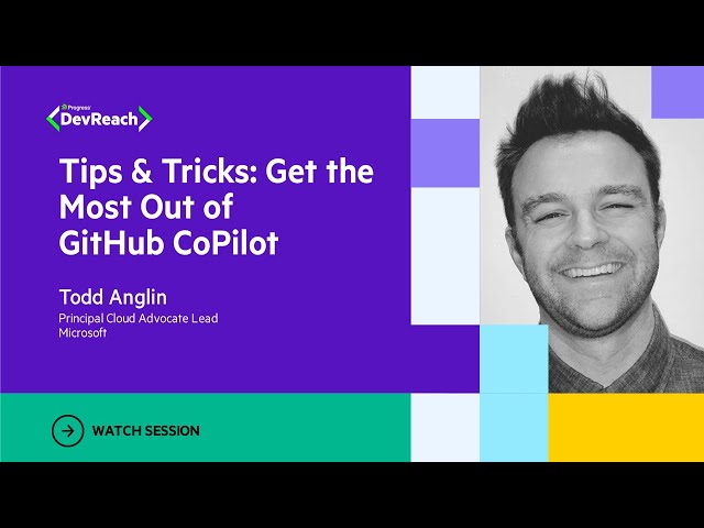 Tips & Tricks: Get the Most Out of GitHub CoPilot | DevReach 2023