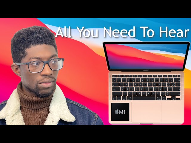 M1 MacBook Review | What Everyone Needs To Hear