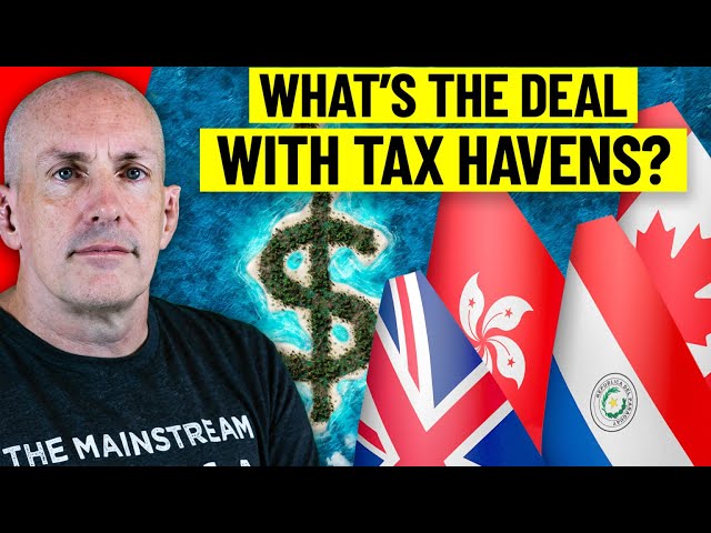 TAX HAVENS - Can they LEGALLY Eliminate Tax for Regular People?