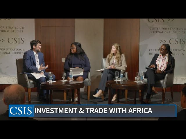 The Next Chapter of Investment and Trade with Africa | 2024 GDF