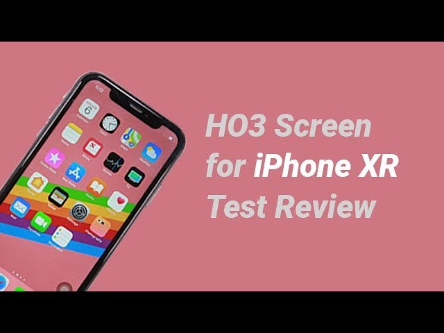HO3 Screen for iPhone XR | Test Review