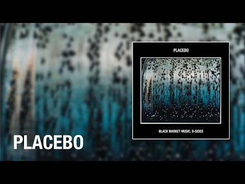 Placebo - Black Market Music B-Sides (Official Full Album)
