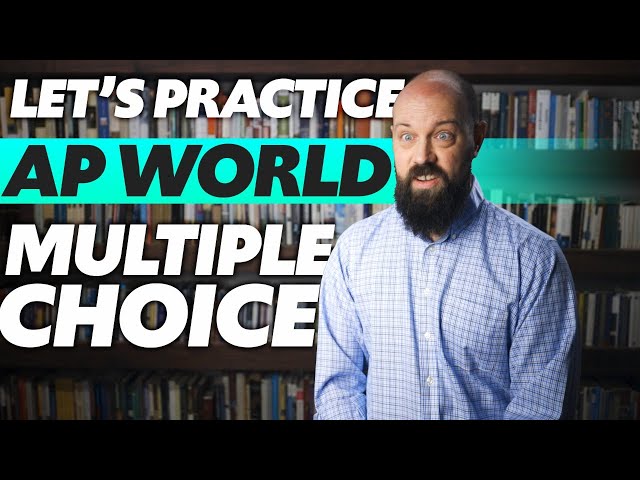 Let's Practice Stimulus Based Multiple Choice TOGETHER (AP World)