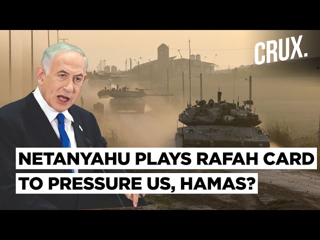 "Israel Has Finalised Rafah Offensive Date” Netanyahu Snubs US Concerns Amid Truce Talks With Hamas