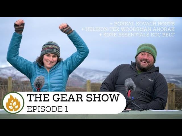 The Gear Show Ep 1 - Original Outdoor Gear
