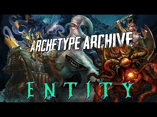 Archetype Archive - Entity