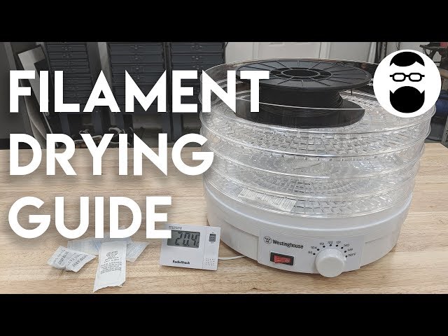 Filament Drying Guide