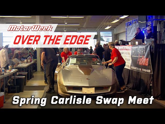 Buying, Selling, and Trading at the Spring Carlisle Swap Meet | MotorWeek Over the Edge
