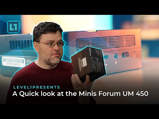 A Quick look at the Minis Forum UM 450