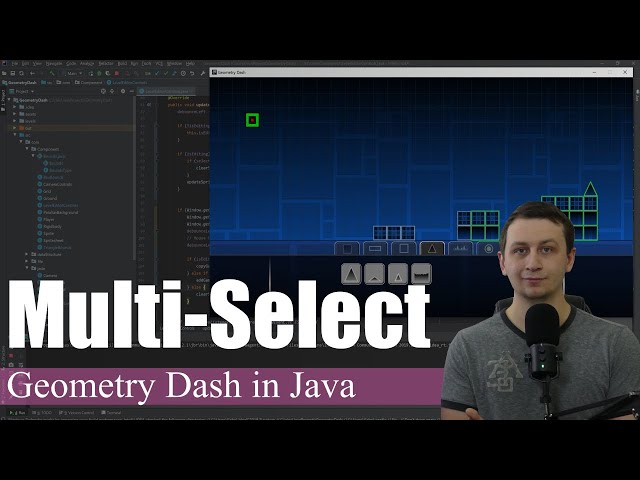 Multi-Select in Level Editor | Coding Geometry Dash in Java #26