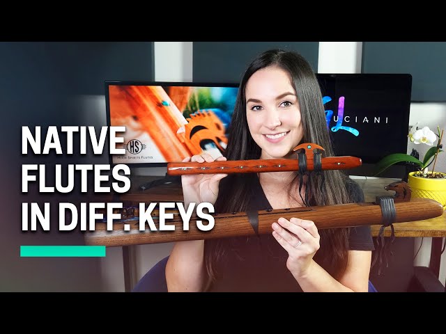 Different Keys of Native Flutes w/ Demos!