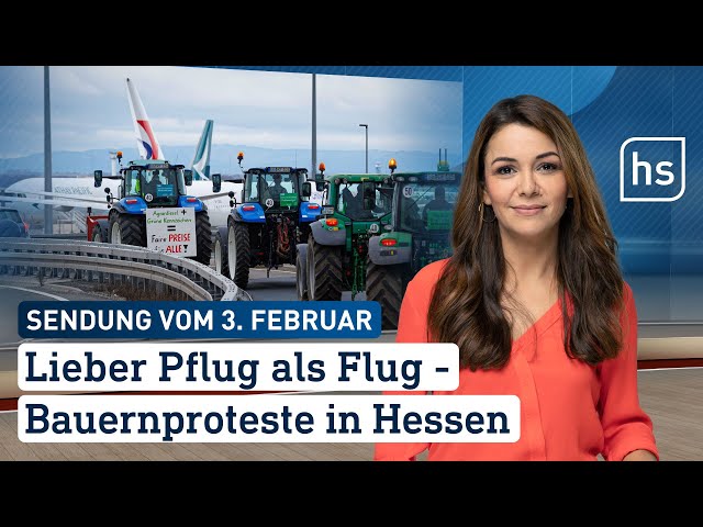 Lieber Pflug als Flug - Bauernproteste in Hessen | hessenschau vom 03.02.2024