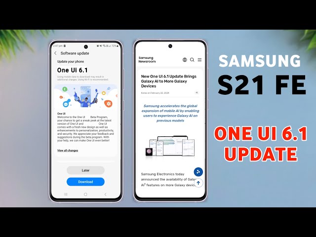 Samsung S21 FE One Ui 6.1 Update | AI Features | S21 Fe New Update One Ui 6.1 #samsungs21fe