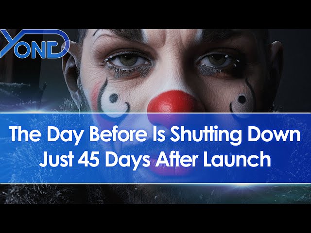 The Day Before Servers Are Shutting Down Just 45 Days After Launch