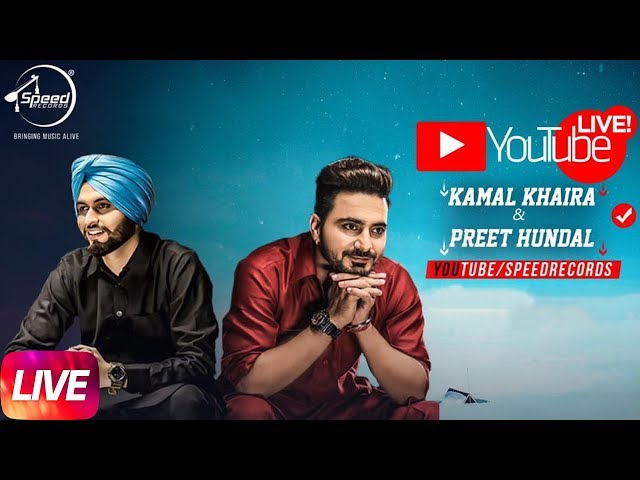 🔴Surprise Live | Kamal Khaira | Preet Hundal | Speed Records