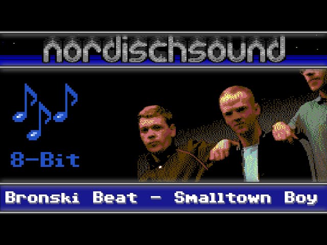 Bronski Beat - Smalltown Boy (EPIC CHIPTUNE COVER)