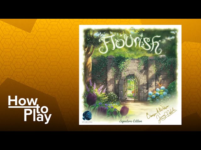 Flourish - Signature Edition - BGG How to Play