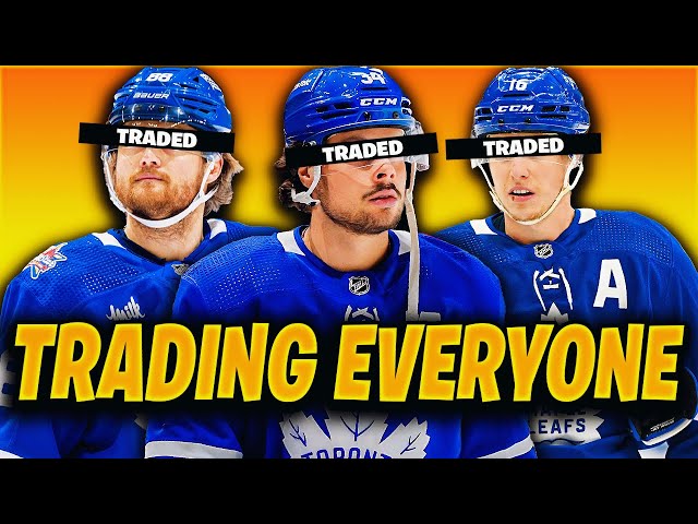 Trading Everyone On The Toronto Maple Leafs After Losing In Game 7 AGAIN