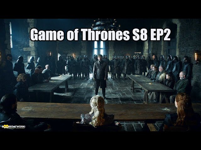 Game of Thrones Review Season 8 E2:  Review & Reaction