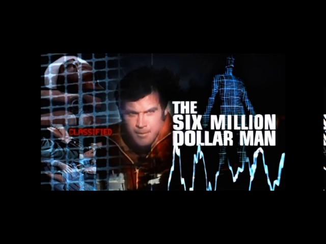 The Six Million Dollar Man Intro  --  HQ