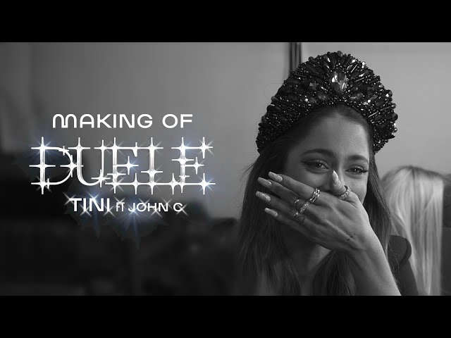 Making Of: ' Duele ' | TINI  ft. John C