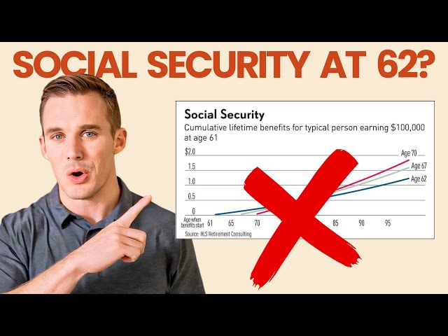 5 Really Good Reasons to File for Social Security at Age 62