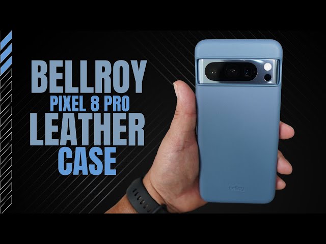 Pixel 8 Pro Bellroy Leather Case