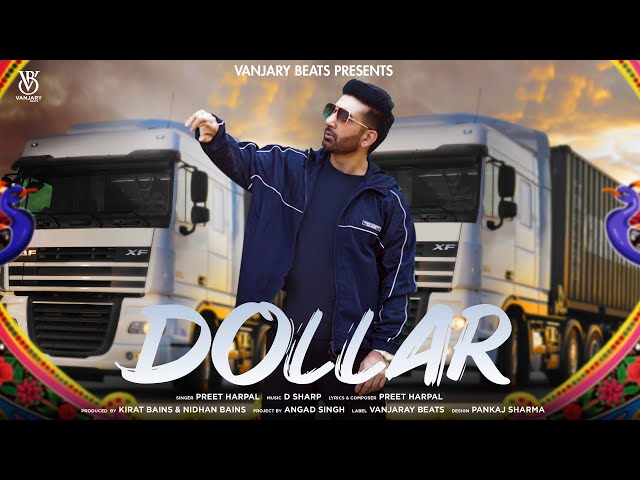 Dollar (Official Video) | Preet Harpal | Latest Punjabi Song 2024 | D Sharp | Vanjaray Beats