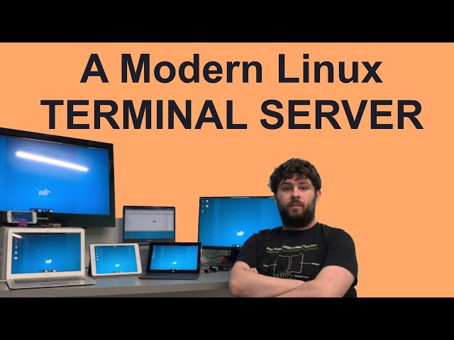A Modern Linux Graphical TERMINAL SERVER | Complete Guide for Remote Access | Any Device, Many Users