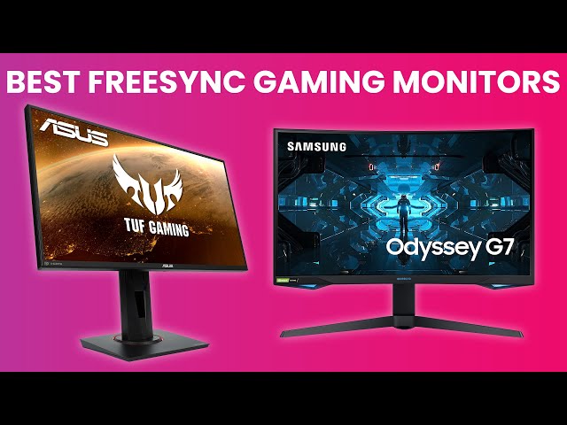Best Freesync Gaming Monitor 2021 [WINNERS] - Complete Buyer's Guide