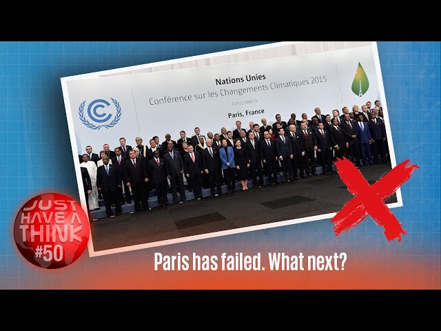 Paris Agreement has failed. What now?