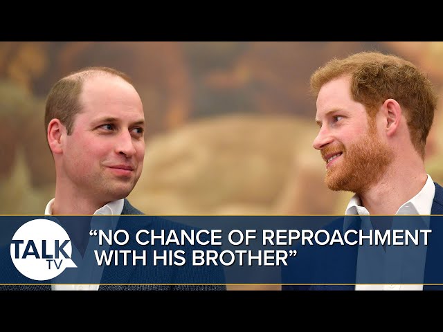 Prince Harry “Has No Chance Of Reproachment” With Prince William, Says Royal Commentator