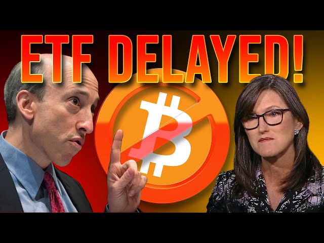 SEC Delays Bitcoin ETF🚫Next Deadline To Watch