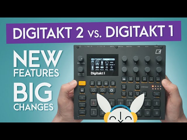 DIGITAKT 2 | All New Features + Elektron Sequencer Essentials | DT2 vs. DT1