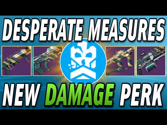 How Good Is The New DESPERATE MEASURES Weapon Perk? NEW Damage Bonus Explained! | Destiny 2