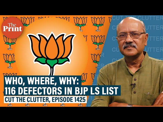 A political reading of BJP's Lok Sabha list and why it has fielded 116 defectors or more than 1 in 4