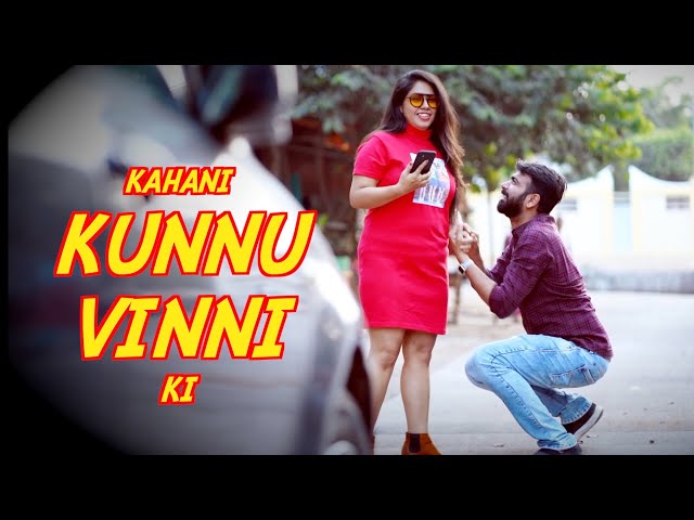 Kahani Kunnu Vinni Ki | Kunal Chhabhria | Vanita Lalwani | Ashish Chanchlani & Team
