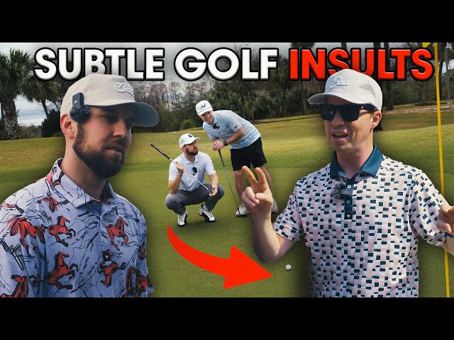 Subtle Golf Insults
