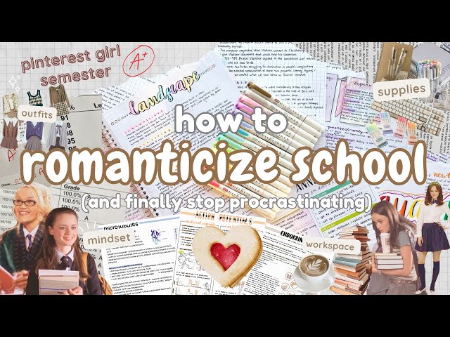 How to romanticize school and STOP PROCRASTINATING✨study motivation, straight A+ mindset, pinterest