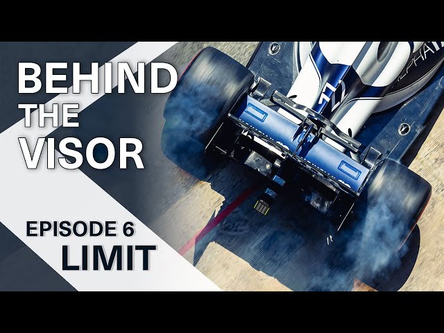 BEHIND THE VISOR | Episode 06 - Limit