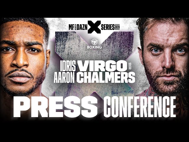 Misfits x DAZN X Series 009: Idris Virgo vs. Aaron Chalmers Press Conference Livestream