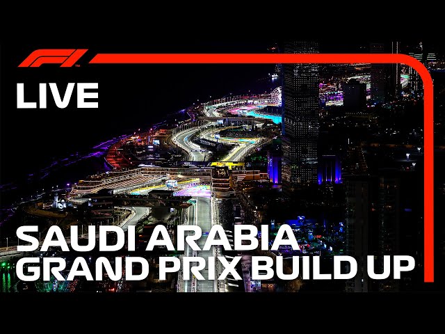 LIVE: Saudi Arabian Grand Prix Build-Up and Drivers Parade