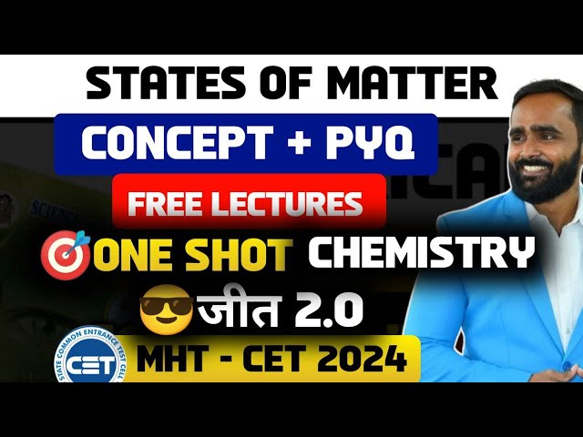 STATES OF MATTER |ONE SHOT|CONCEPT | PYQ |MHT CET 2024| CHEMISTRY|PRADEEP SIR